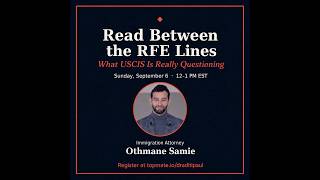 How to ACTUALLY Read an EB1 RFE Ft. Immigration Attorney Othmane Samie