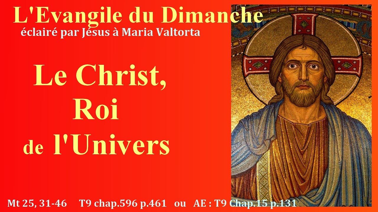 Evangile Du Dimanche Selon Maria Valtorta Le Christ Roi De L Univers Youtube Evangile Du Dimanche Selon Maria Valtorta Le Christ Roi De L Univers Youtube