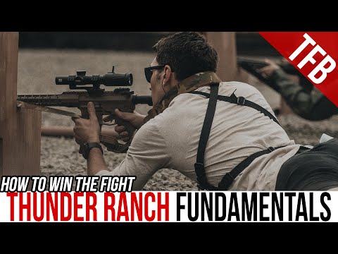 How to Win the Fight: Thunder Ranch Fundamentals