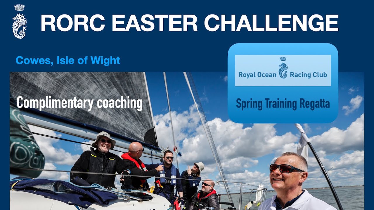🎤 ⛵︎ RORC Easter Challenge | Training Regatta