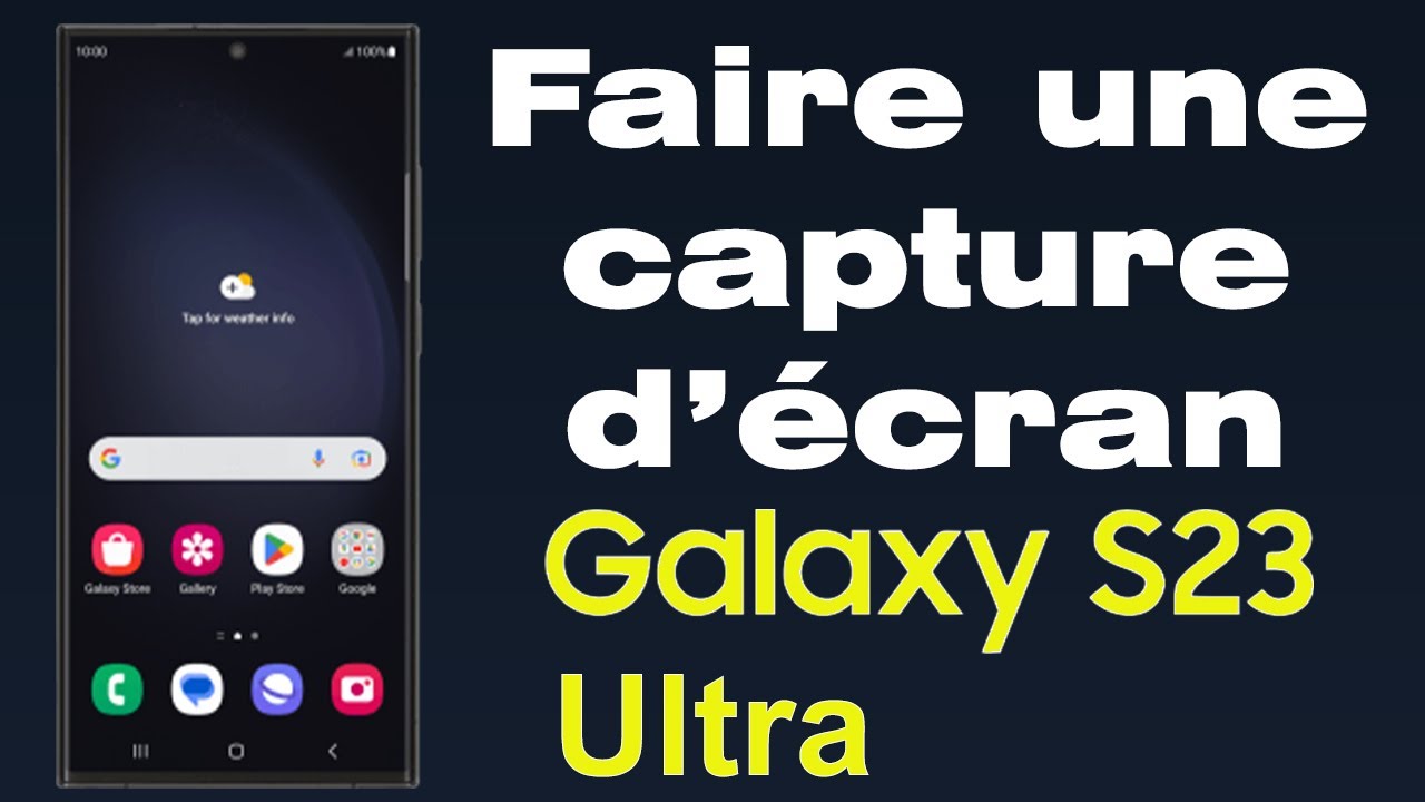 Comment Faire Une Capture D'écran Avec Samsung S23