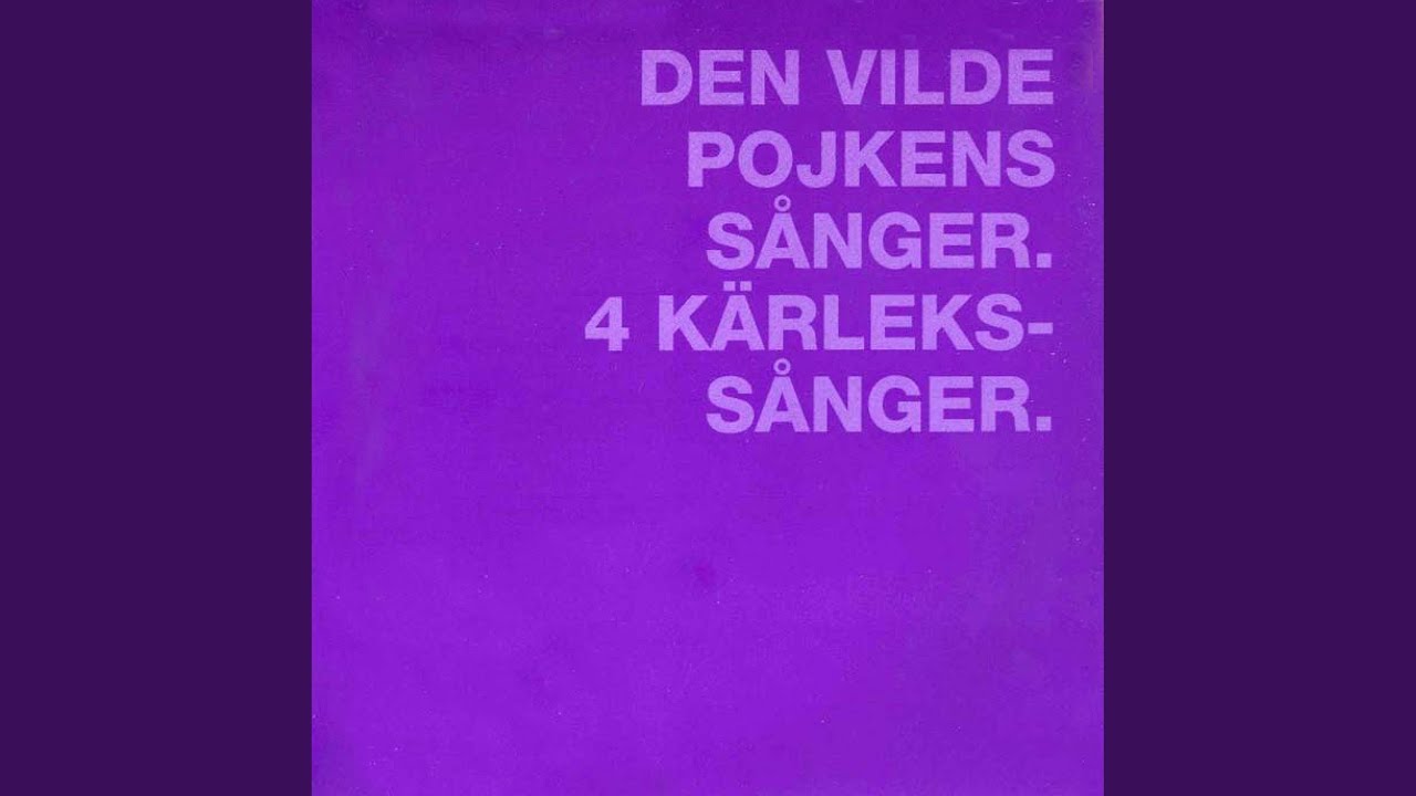 Watch Den vilde pojkens sanger (The Wild Boy's Songs) : X. Tionde Sangen (The Tenth Song) on YouTube Watch Den vilde pojkens sanger (The Wild Boy's Songs) : X. Tionde Sangen (The Tenth Song) on YouTube