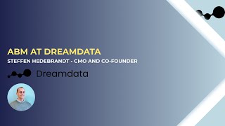ABM at Dreamdata with Steffen Hedebrandt - CMO/Co-founder at Dreamdata
