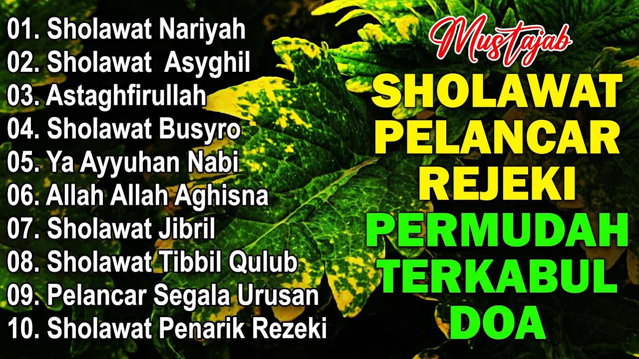 KUMPULAN SHOLAWAT MERDU PENENANG HATI TERBARU 2024 - SHOLAWAT JIBRIL PEMBUKA REJEKI,SHOLAWAT NARIYAH
