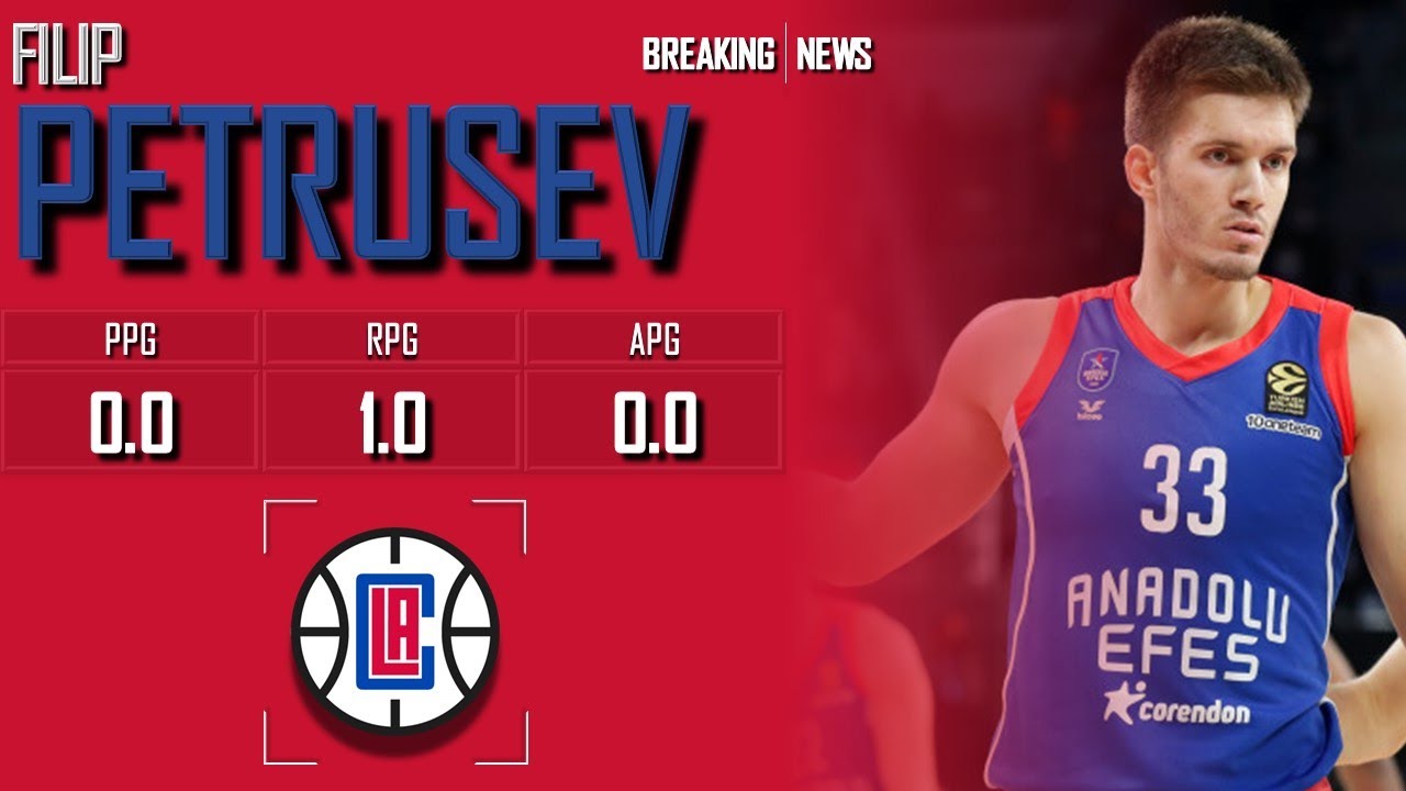 LOS ANGELES CLIPPERS: Filip Petrušev ᴴᴰ