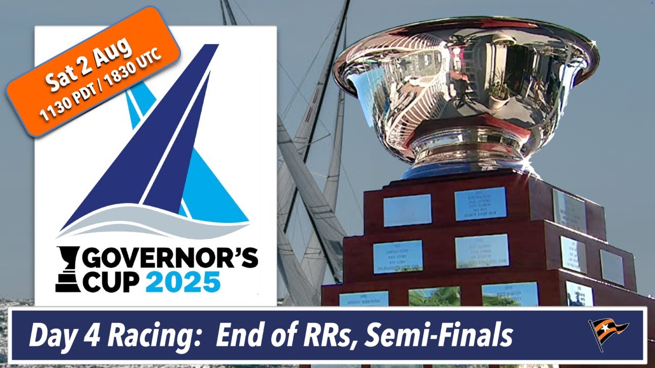 ⁣2025 BYC GOVERNOR'S CUP — Race Day 4 (Saturday) End of Rounds Robin and Semi Finals