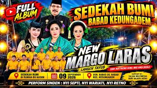 🔴LIVE STREAMING TAYUB MARGO LARAS SEDEKAH BUMI DUSUN BABAD - BABAD - KEDUNGADEM