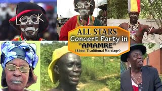 All Stars Concert Party in'' AMAMRE''