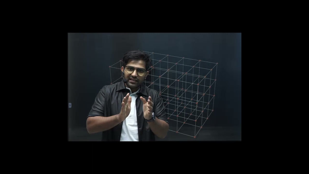 Lattice Points, Lattice & Crystal | Solid 1 | Rasaayan Leela shots | 