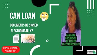 Can Loan Documents Be Signed Electronically?