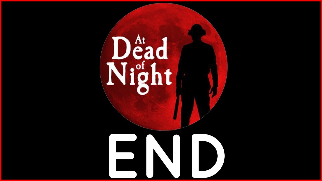 Face To Face With HUGO PUNCH! | At Dead Of Night | Let's Play END
