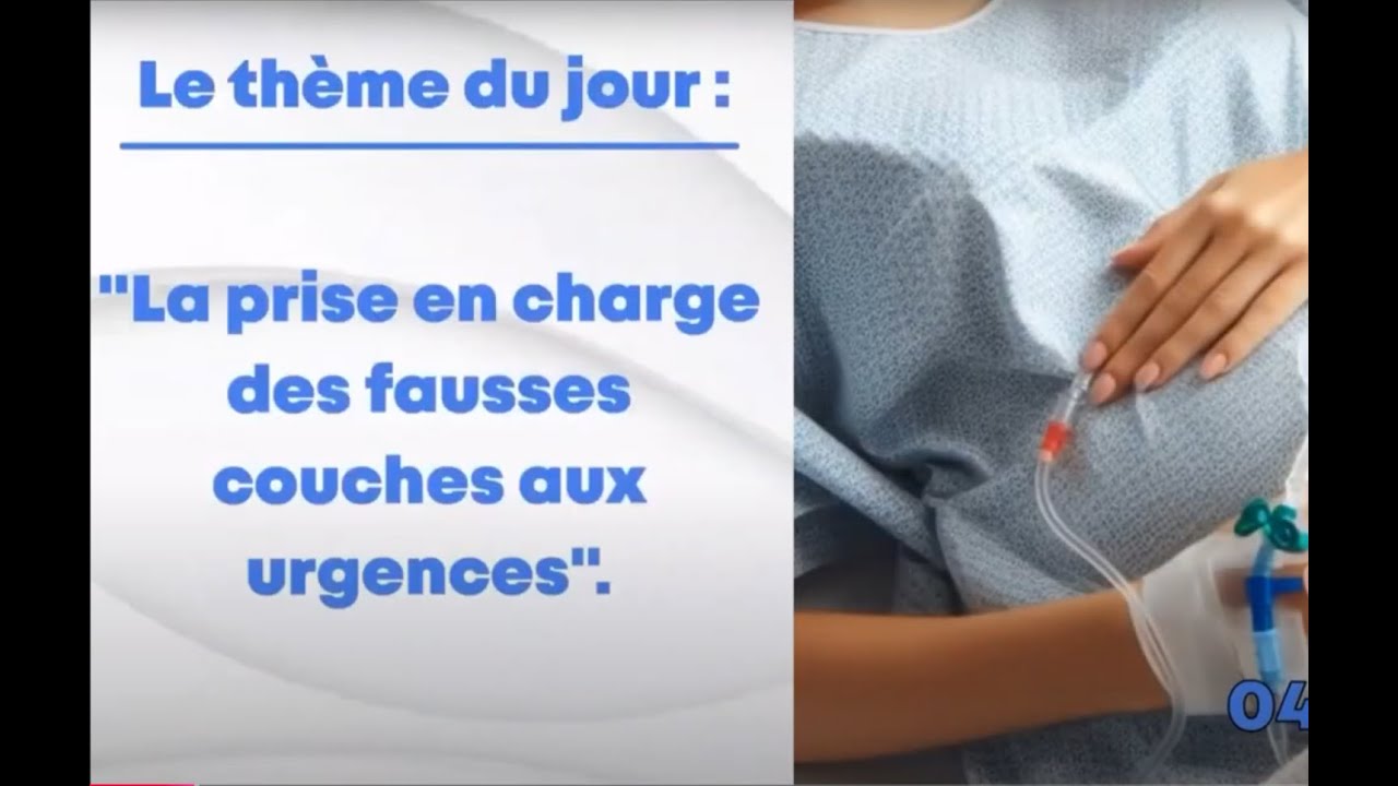 Prise en charge des fausses couches aux urgences