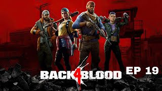 Back 4 Blood: City Tours (Ep 19)