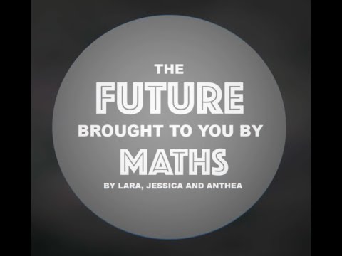 The Future Brought to you by MATHS #CHOOSEMATHSAWARDS