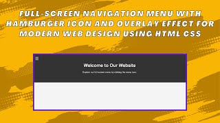 Full-Screen Navigation Menu with HTML, CSS, and JavaScript | Step-by-Step Guide 🎨✨