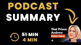 Emily Maitlis: The Truth About THAT Prince Andrew Interview & BBC Exit - Podcast Summary
