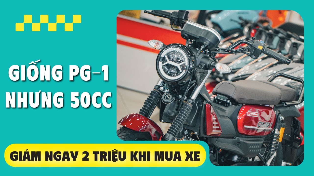 Mẫu Xe 50cc Giống PG 1 Tận 99% Giành Cho Học Sinh | CUA VLog61
