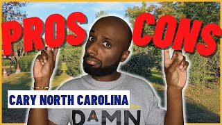 PROS and CONS of Living in Cary NC [Raleigh NC most popular suburb]