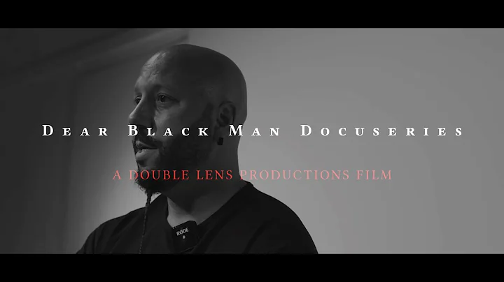 CARN3Y - Dear Black Man Docuseries: Part 1 (Feat. ...