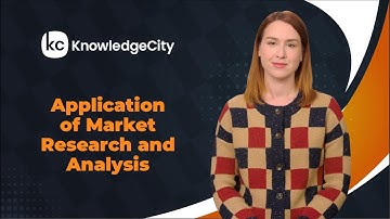 Application of Market Research and Analysis - Introduction | Knowledgecity