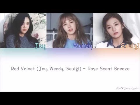 Red Velvet (레드벨벳) (+) 장미꽃 향기는 바람에 날리고 (Rose Scent Breeze) - Red Velvet (레드벨벳)