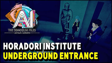 AI The Somnium Files NirvanA Initiative UNDERGROUND ENTRANCE LOCATION in Horadori Institute