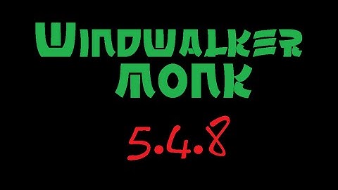 5.4.8 Windwalker Monk Crits