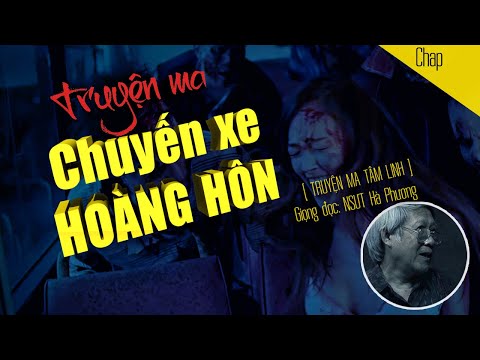 Chuyến Xe Hoàng Hôn 😱 Series CÚNG CÔ HỒN Tháng 7 - Truyện Ma Có Thật Hà Phương Kể Đến Rợn