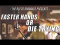 The 80/20 Drummer - Faster Hands or Die Trying - Official Trailer