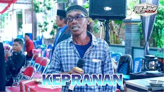 Kepranan - CS WISANGGENI - MW Sound System