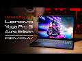 مراجعة شاملة لجهاز Lenovo Yoga Pro 9i Aura Edition من الجيل العاشر Aura Crown مراجعة شاملة لجهاز Lenovo Yoga Pro 9i Aura Edition من الجيل العاشر Aura Crown