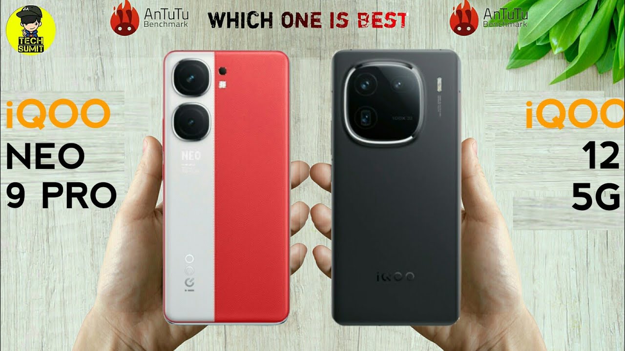 iQOO Neo 9 Pro Vs iQOO 12 - YouTube