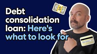 How to pick the best debt consolidation loan in 2026