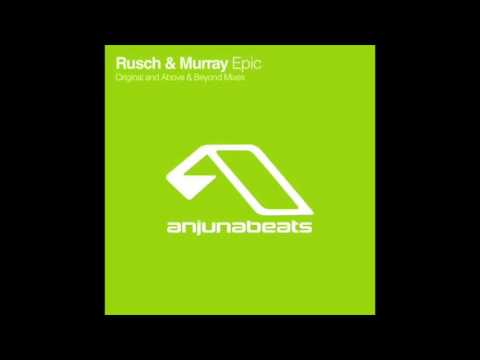 Rusch & Murray   Epic Above & Beyond Remix 2003
