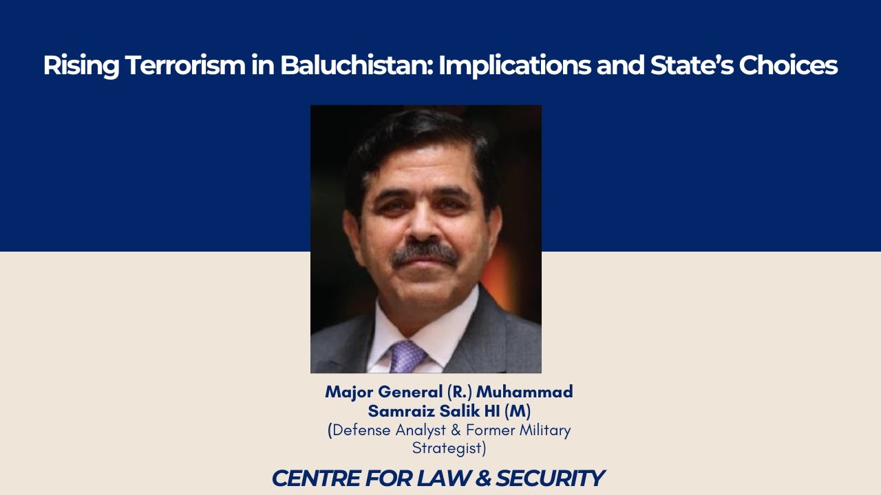 Rising Terrorism in Baluchistan: Implications and State’s Choices