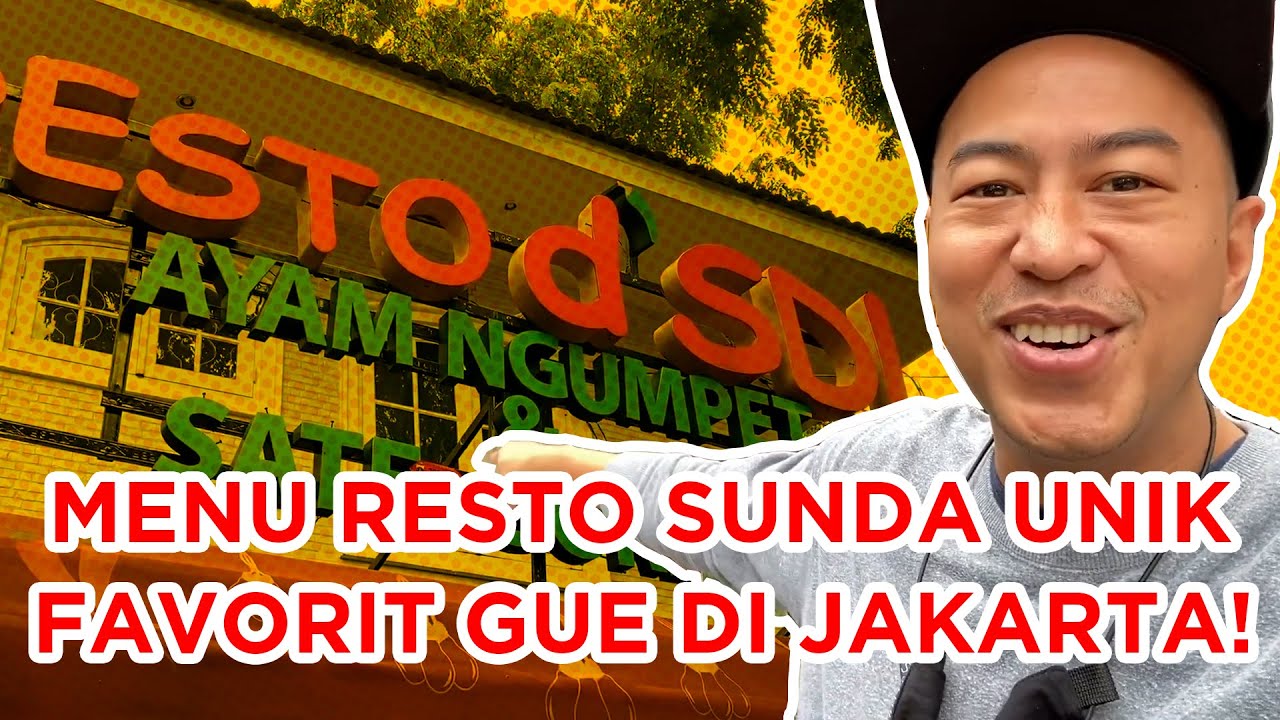 Menu resto Sunda unik favorit gue di Jakarta #spon 