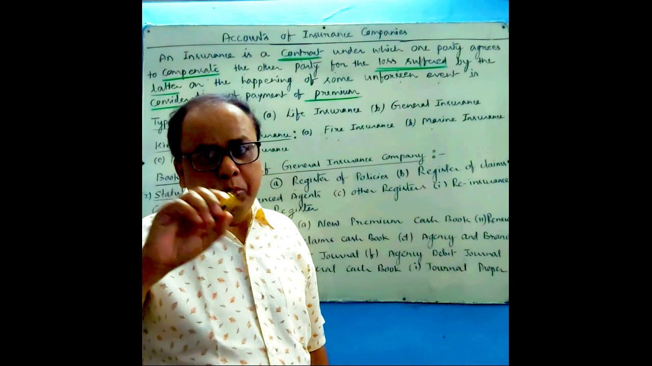Basic concept of Accounts for Insurance Companies Part-1A - YouTube