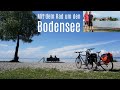 Mit dem Rad um den Bodensee (Mai 2018)