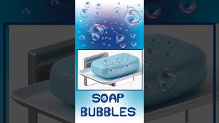 SOAP BUBBLES EFFECT
