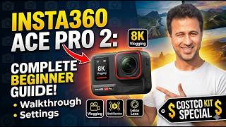 Insta360 Ace Pro 2 Beginner's Guide: Unboxing, Settings &amp; Tutorial