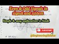 Even and Odd Signals in Signal And System | signal and system