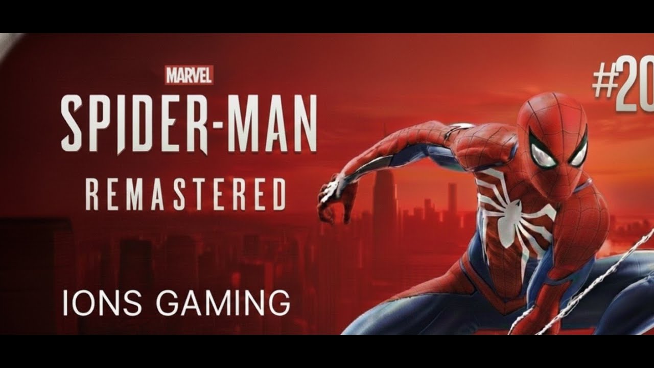 Marvel’s Spider-Man Remastered Funny Gameplay Part 20 | Sad Moments | IONSGAMINGIonsGaming52