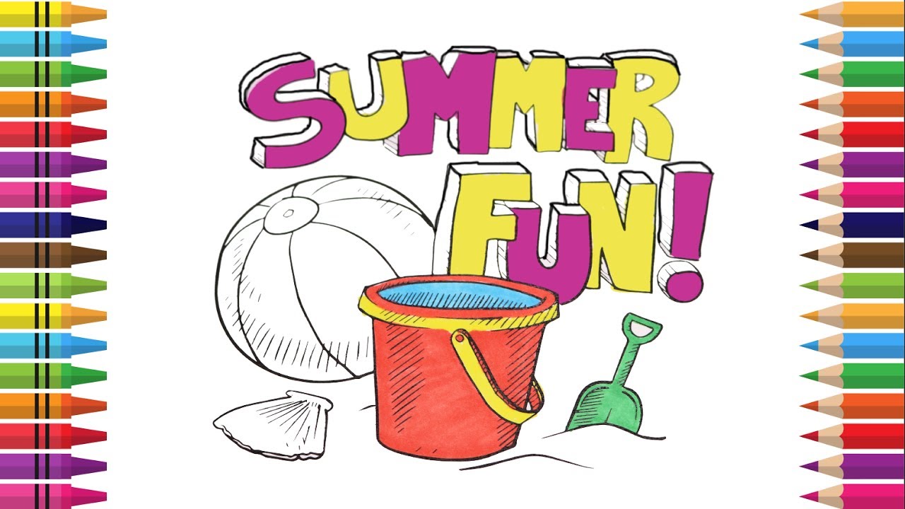 How to Draw SummerSummer Fun😎🌞, Coloring Summer Bucket, Ball Coloring Book Summer, Videos for Kids How to Draw SummerSummer Fun😎🌞, Coloring Summer Bucket, Ball Coloring Book Summer, Videos for Kids