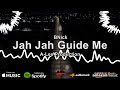 Bnick  jah jah guide me official audio