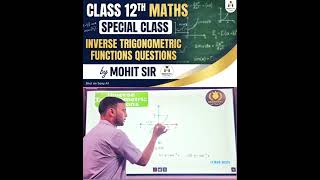 12th maths pyq of inverse trigo by mohit sir