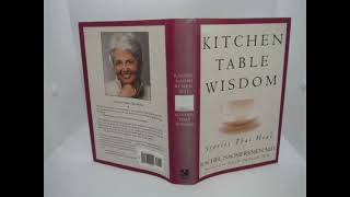 Kitchen Table Wisdom By Rachel Naomi Remen