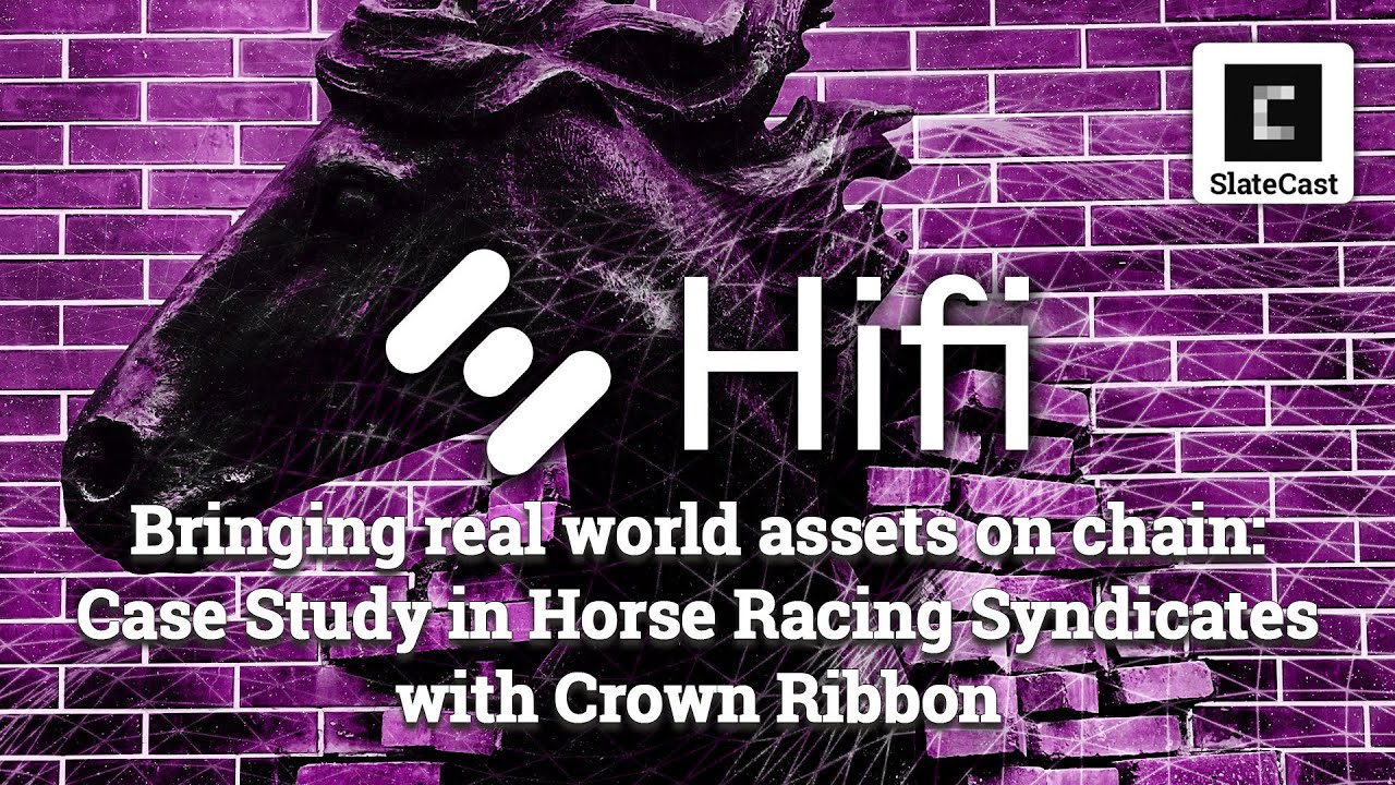 Exploring the future of real world asset tokenization with HiFi Finance and  Crown Ribbon - SlateCast #42 | CryptoSlate