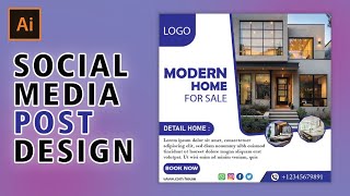 Real Estate social media post design | Adobe illustrator