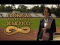 Crónicas y relatos de México - IPN: La técnica al servicio de la patria (16/05/2017)