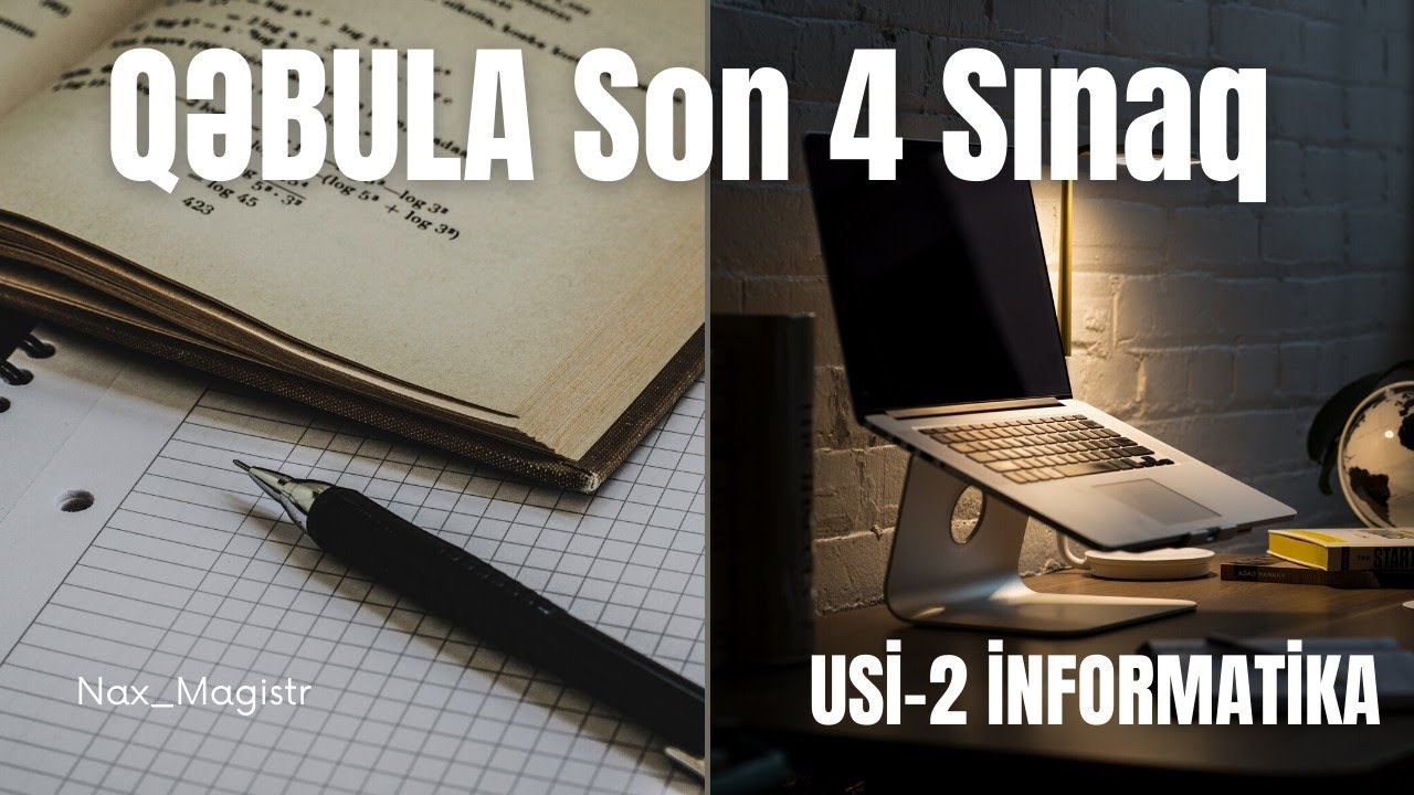 QƏBULA SON 4 Sınaq! USİ-2